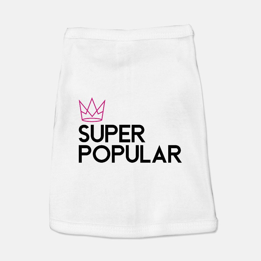 "Super Popular" Dog Tee