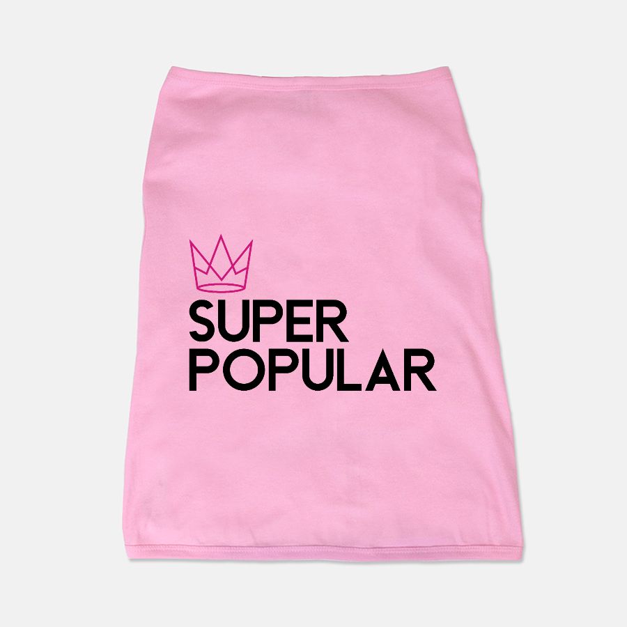 "Super Popular" Dog Tee