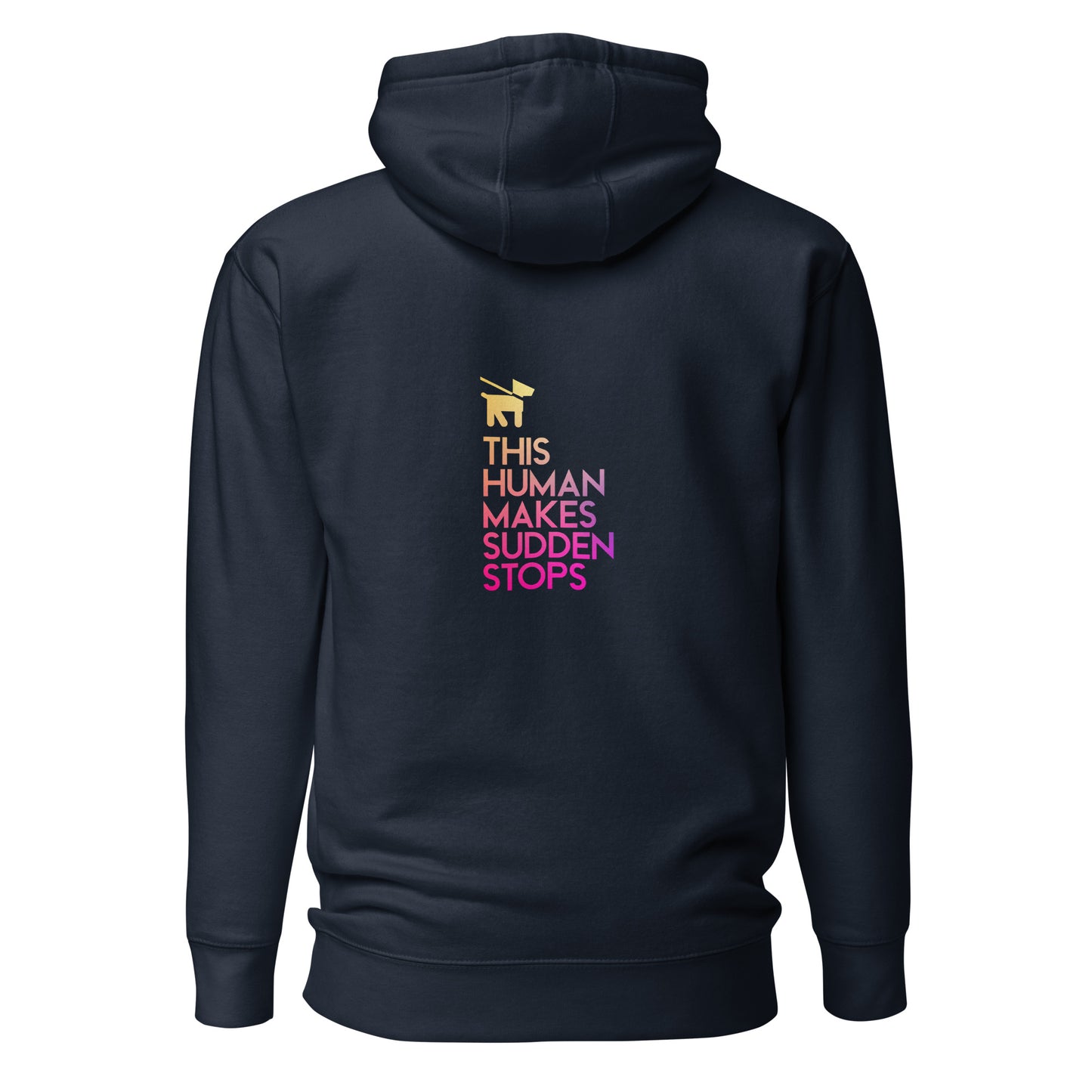 "Sudden Stops" Unisex Hoodie