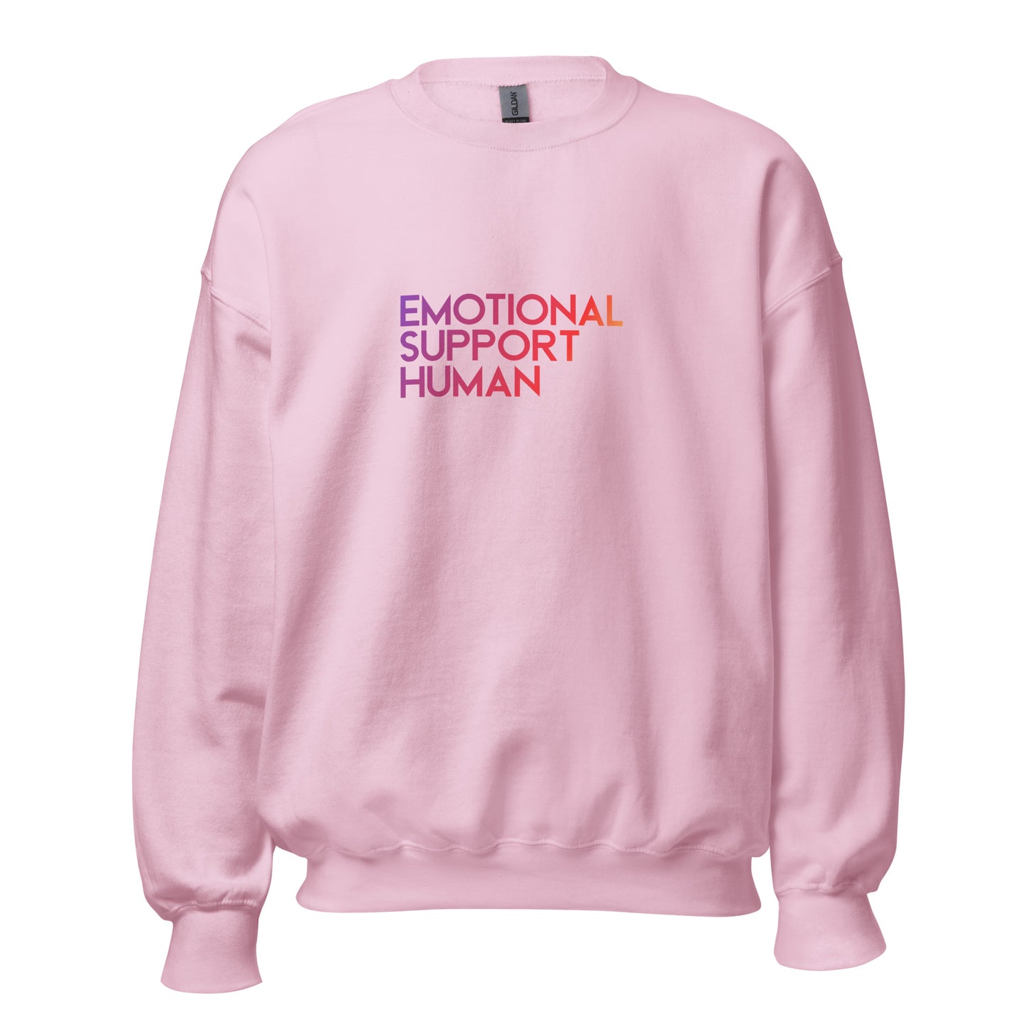 "Emotional Support Human" Unisex Sweatshirt